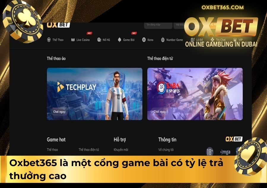 Oxbet365 là một cổng game bài có tỷ lệ trả thưởng cao